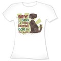 T-shirt design, the best dog slogan