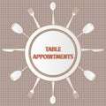 Table appointments