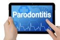 Tablet computer with the german word for periodontitis - Parodontitis