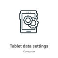 Tablet data settings outline vector icon. Thin line black tablet data settings icon, flat vector simple element illustration from