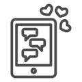 Tablet with love correspondence line icon. Romantic chat with hearts symbol, outline style pictogram on white background