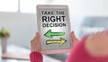 Right decision concept on a tablet Royalty Free Stock Photo