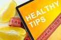 Tablet with words healthy tips