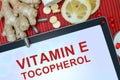 Tablet with words Tocopherol (vitamin E).