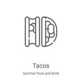 tacos icon vector from summer food and drink collection. Thin line tacos outline icon vector illustration. Linear symbol for use