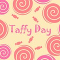 Taffy day decoration