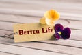 Better life tag Royalty Free Stock Photo