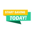 Tag START SAVING TODAY promo text