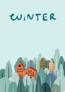 Taiga Nature illustration poster. Winter forest with many houses.