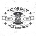 Tailor shop badge. Vector. Concept for shirt, print, stamp label or tee. Vintage typography design with sewing needle Royalty Free Stock Photo