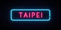 Taipei neon sign. Bright light signboard.