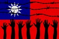 Taiwan flag behind barbed wire fence. Group of people hands. Freedom and propaganda concept