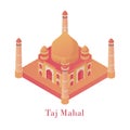 Taj Mahal isometric. Ancient architectural monument of India beautiful Agra palace.