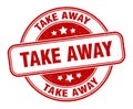 take away stamp. take away round grunge sign. Royalty Free Stock Photo