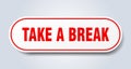 take a break sticker. Royalty Free Stock Photo