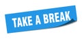 take a break sticker. Royalty Free Stock Photo