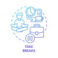 Take breaks blue gradient concept icon