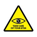 Take care of your eyes attention sticker Royalty Free Stock Photo