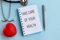 Take care of your health on note pad