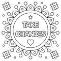 Take chances. Coloring page. Vector illustration. Royalty Free Stock Photo