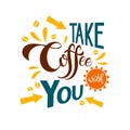 Take coffee with you Royalty Free Stock Photo