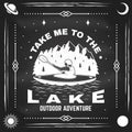 Take me to the lake on chalkboard. Camping quote. Vector illustration. Concept for shirt or logo, print, stamp or tee Royalty Free Stock Photo