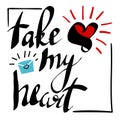 take my heart black and white Royalty Free Stock Photo