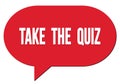 TAKE THE QUIZ text written in a red speech bubble