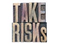 Take risks isolated