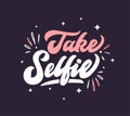 Take selfie girlish youth phrase isolated on dark violet background