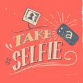 Take a selfie poster