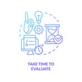 Take time to evaluate blue gradient concept icon