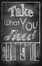 Take What You Need