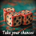 Take Your Chances Royalty Free Stock Photo