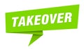 takeover banner. takeover speech bubble, label, sticker, sign template Royalty Free Stock Photo