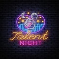 Talent Night Neon Signboard Vector. Talent Show neon sign, design template, modern trend design, night signboard, night