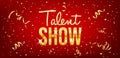 Talent show banner, poster, gold inscription on red background Royalty Free Stock Photo