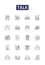 Talk line vector icons and signs. Converse, Discourse, Debate, Dialog, Prate, Clack, Confab, Colloquy outline vector