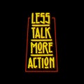 Less talk more action typography