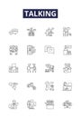 Talking line vector icons and signs. Conversing, Dialogue, Discoursing, Gossiping, Orating, Shouting, Spewing, Speaking