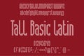 Tall Basic Latin display font. Stylish typeface with uppercase and lowercase letters, numbers and punctuation in antique style