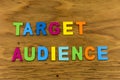 Target audience business marketing resource success customer market Royalty Free Stock Photo