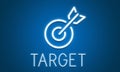 Target Goals Aim Aspiration Focus Vision Graphic Concept