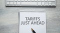 Tariffs Just Ahead. Business concept Royalty Free Stock Photo
