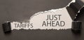 Tariffs Just Ahead. Business concept Royalty Free Stock Photo
