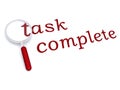 Task complete with magnifiying glass Royalty Free Stock Photo