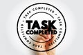 Task Completed text stamp, concept background Royalty Free Stock Photo