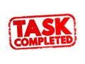Task Completed text stamp, concept background Royalty Free Stock Photo