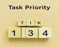 Task priority and management concept. The order of priority in any activity. Set work priority, arrange to do list. Royalty Free Stock Photo