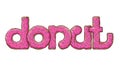 Tasty inscription. Label donut. Logo,